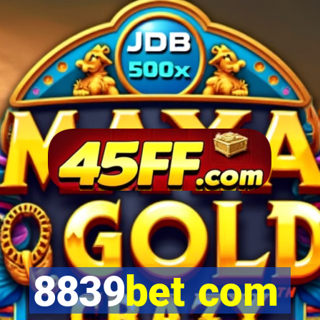 8839bet com